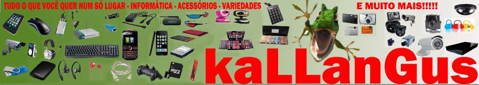 kallangus - Informática e Diversos